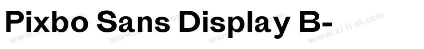Pixbo Sans Display B字体转换